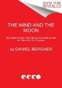 The Mind and the Moon