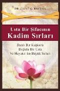 Usta Bir ¿ifac¿n¿n Kadim S¿rlar¿ (Ancient Secrets of a Master Healer)