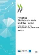 Revenue Statistics in Asia and the Pacific 2022 Strengthening Tax Revenues in Developing Asia