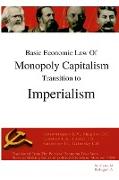 Basic economic law of monopoly capitalism - Transition to Imperialism