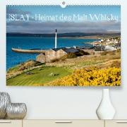 Islay - Heimat des Malt Whisky (Premium, hochwertiger DIN A2 Wandkalender 2023, Kunstdruck in Hochglanz)