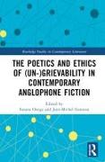 The Poetics and Ethics of (Un-)Grievability in Contemporary Anglophone Fiction