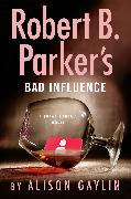 Robert B. Parker's Bad Influence