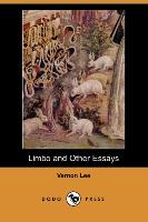 Limbo and Other Essays (Dodo Press)