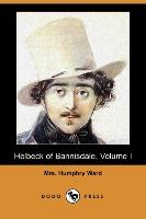 Helbeck of Bannisdale, Volume I (Dodo Press)