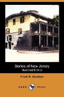 Stories of New Jersey (Illustrated Edition) (Dodo Press)