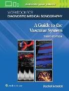 Workbook for Diagnostic Medical Sonography: The Vascular Systems