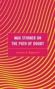 Max Stirner on the Path of Doubt