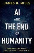 AI and the End of Humanity