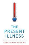 The Present Illness