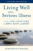Living Well with a Serious Illness