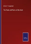 The Poets and Poetry of the West