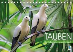 Tauben: die Schönsten aus aller Welt (Tischkalender 2023 DIN A5 quer)