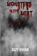 Monsters in the Mist