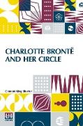 Charlotte Brontë And Her Circle