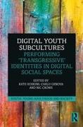 Digital Youth Subcultures