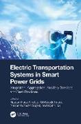 Electric Transportation Systems in Smart Power Grids