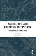 Nature, Art, and Education in East Asia