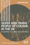 Queer and Trans People of Colour in the UK