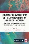 Unintended Consequences of Internationalization in Higher Education