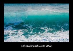 Sehnsucht nach Meer 2023 Fotokalender DIN A3