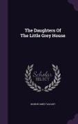 The Daughters Of The Little Grey House