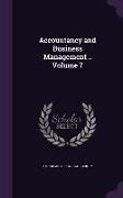 Accountancy and Business Management .. Volume 7