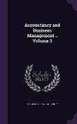 Accountancy and Business Management .. Volume 3