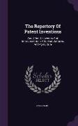 The Repertory Of Patent Inventions: And Other Discoveries And Improvements In Arts, Manufactures, And Agriculture