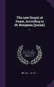 The New Gospel of Peace, According to St. Benjamin [Pseud.]