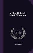 A Short History Of Greek Philosophy