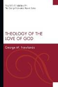 Theology of the Love of God