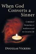When God Converts a Sinner