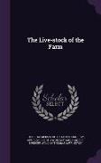 The Live-Stock of the Farm