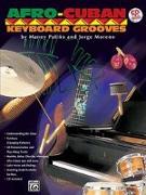 Afro-Cuban Keyboard Grooves: Book & CD