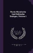 Hurds Moralische Und Politische Dialogen, Volume 1