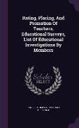 Rating, Placing, And Promotion Of Teachers, Educational Surveys, List Of Educational Investigations By Members