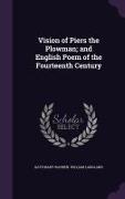 Vision of Piers the Plowman, And English Poem of the Fourteenth Century