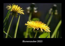 Blumenzauber 2023 Fotokalender DIN A3