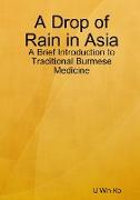 A Drop of Rain in Asia