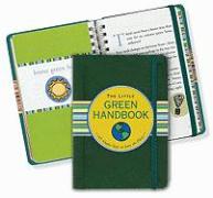 Little Green Handbook: 145 Simple Steps to Save the Planet