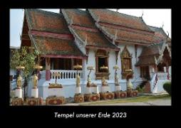 Tempel unserer Erde 2023 Fotokalender DIN A3