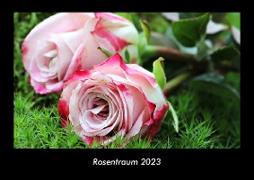 Rosentraum 2023 Fotokalender DIN A3