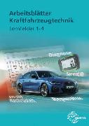 Arbeitsblätter Kraftfahrzeugtechnik Lernfelder 1-4