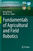 Fundamentals of Agricultural and Field Robotics