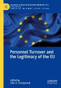 Personnel Turnover and the Legitimacy of the EU