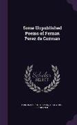 Some Unpublished Poems of Fernan Perez de Guzman