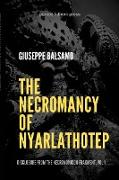 The Necromancy of Nyarlathotep