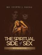 SPIRITUAL SIDE OF SEX WORKBOOK