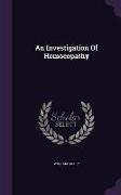 An Investigation Of Homoeopathy